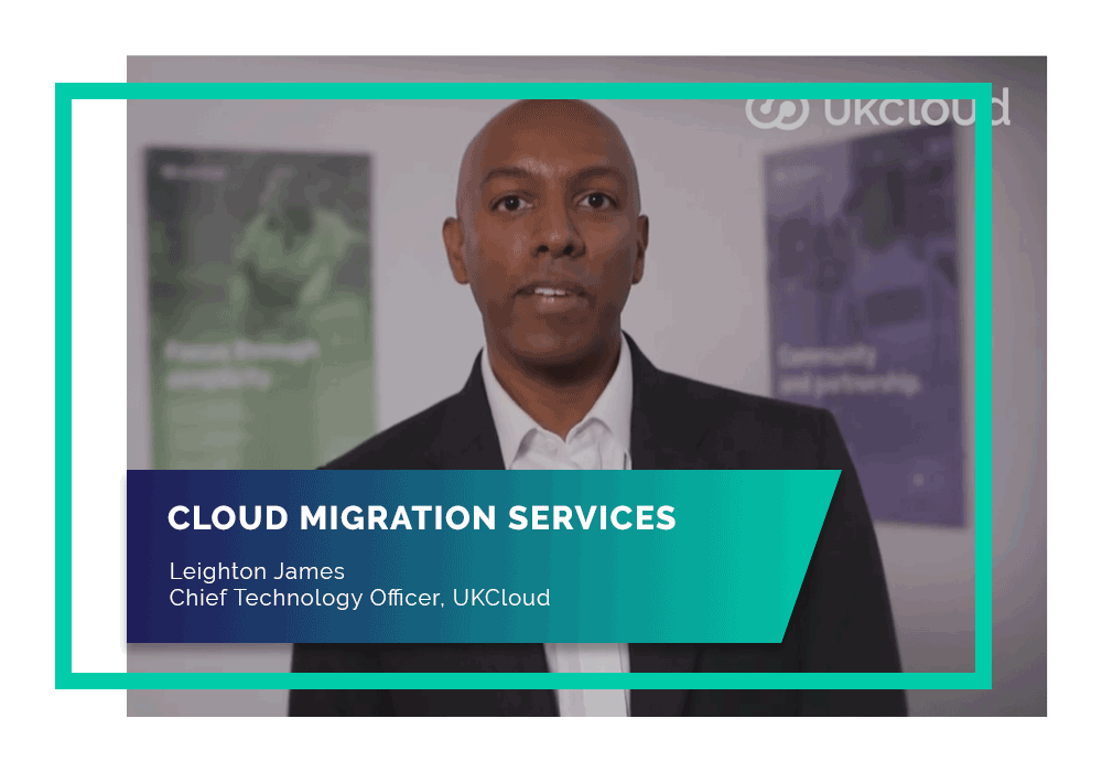 Our CTO, Leighton James, explains how UKCloud can help your cloud migration journey