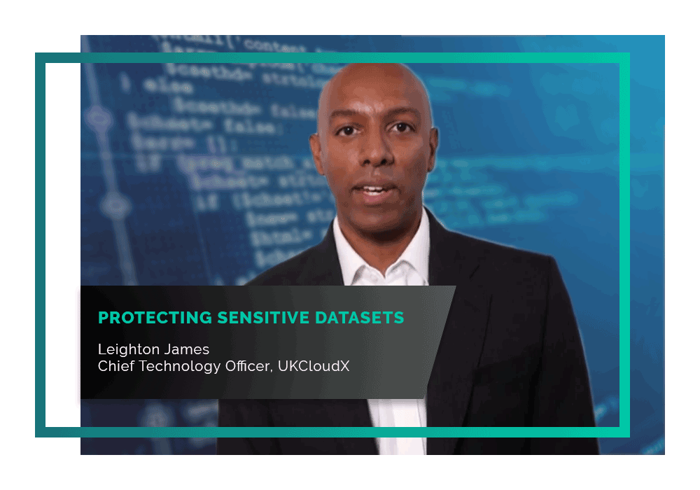 Our CTO, Leighton James, runs through how we can help defence organisations protect sensitive datasets