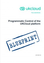 UKCloud_Blueprint_UKC-GEN-125_Programmatic Control of the UKCloud platform