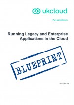 UKCloud_Blueprint_UKC-GEN-134_Running legacy and enterprise applications in the cloud