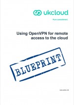 UKCloud_Blueprint_UKC-GEN-135_Using OpenVPN for remote access to the cloud